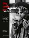 The underground camera - René Kok ; Erik Somers - 9789462586888