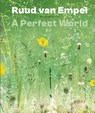 Ruud van Empel - Xavier Canonne ; Christophe Ruys ; Lex van de Haterd - 9789462587465