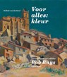 Leven en werk van Bob Buys (1912-1970) - Nelleke van Zeeland - 9789462624559