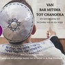Van Bar Mitswa tot Chanoeka - Jochanan Belinfante - 9789462665712