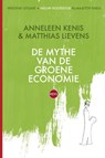 De mythe van de groene economie - Anneleen Kenis ; Matthias Lievens - 9789462670594