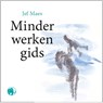 Minder-werkengids - Jef Maes - 9789462674639