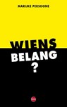 Wiens belang? - Marijke Persoone - 9789462674745