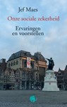 Onze sociale zekerheid - Jef Maes - 9789462674875