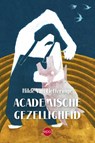 Academische gezelligheid - Hilde van Liefferinge - 9789462675308