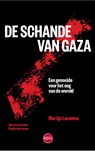 De schande van Gaza - Martijn Lauwens - 9789462675605