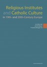 Religious institutes and catholic culture - Urs Altermatt ; Jan de Maeyer ; Franziska Metzger - 9789462700000