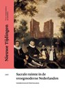 Sacrale ruimte in de vroegmoderne Nederlanden - Liesbeth Geevers ; Violet Soen - 9789462701199