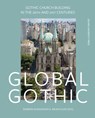 Global Gothic - Barbara Borngässer ; Bruno Klein - 9789462703049