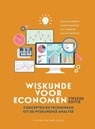 Wiskunde voor economen: concepten en technieken uit de wiskundige analyse - Johan Quaegebeur ; Walter van Assche ; Naci Tanrıöven ; Paulien Vandereyt - 9789462704305