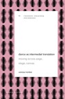 Dance as Intermedial Translation - Vanessa Montesi - 9789462704398
