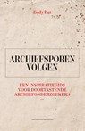 Archiefsporen volgen - Eddy Put - 9789462704602