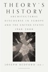 Theory's History - Lea-Catherine Szacka ; Silvia Michel ; Alessandro Toti ; Cathelijne Nuijsink ; Hilde Heynen ; David Theodore ; Hanan Kataw ; Galo Canizares ; Cristobal Amunategui ; Jana Ndiaye Berankova ; Roberto Damiani ; Irina Davidovici ; Stelios Giamarelos ; Andrew Leach ; Alex Maymind ; Ivonne Santoyo-Orozco - 9789462705470