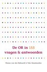 De OR in 153 vragen en antwoorden - Wanne van den Bijllaardt ; Niko Manshanden - 9789462721036