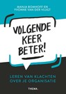 Volgende keer beter! - Manja Bomhoff ; Yvonne van der Vlugt - 9789462723115