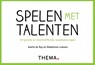 Spelen met talenten -  - 9789462724129