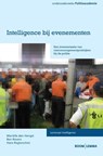 Intelligence bij evenementen - Marielle den Hengst ; Ben Rovers ; Hans Regterschot - 9789462740259