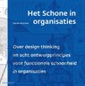 Het schone in organisaties - Steven de Groot - 9789462760400