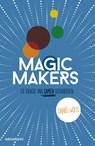 Magic makers - Daniël Wolfs - 9789462760813