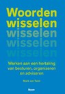 Woorden wisselen - Mark van Twist - 9789462762848
