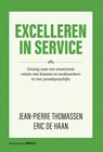 Excelleren in Service - Jean-Pierre Thomassen ; Eric de Haan - 9789462763425