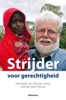 Strijder voor gerechtigheid - Huib de Vries - 9789462780422