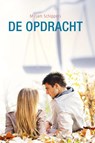 De opdracht - Mirjam Schippers - 9789462782112