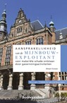 Aansprakelijkheid van de mijnbouwexploitant voor materiële schade ontstaan door gaswinningsactiviteiten - Margot Gozoglu - 9789462903562