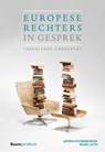 Europese rechters in gesprek - Jasper Krommendijk ; Marc Loth - 9789462904422