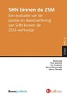 SHN binnen de ZSM - Renée Kool ; Floor Geerdink ; Eric Hooydonk ; Barend Nieuwendijk ; Sabine Tilborghs - 9789462904545