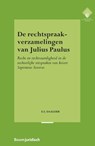 De rechtspraakverzamelingen van Julius Paulus - Elsemieke Daalder - 9789462905566