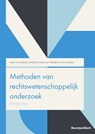 Methoden van rechtswetenschappelijk onderzoek - Gijs van Dijck ; Marnix Snel ; Thomas van Golen - 9789462907720