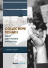 Regelingen voor collectieve schade - Christiaan Ruppert - 9789462909892