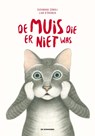De muis die er niet was - Giovanna Zoboli - 9789462912359