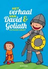 Het verhaal van David en Goliath - Kathleen Amant - 9789462912663