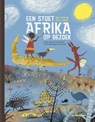 Een stoet Afrika op bezoek - Riet Wille - 9789462917927