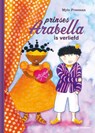 Prinses Arabella is verliefd - Mylo Freeman - 9789462918672