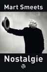 Nostalgie - Mart Smeets - 9789462970557