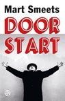 Doorstart - Mart Smeets - 9789462972247