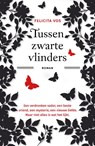 Tussen zwarte vlinders - Felicita Vos - 9789462972421