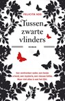 Tussen zwarte vlinders - Felicita Vos - 9789462972438