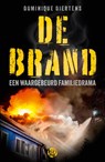 De brand - Dominique Diertens - 9789462973244