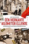 Eén vierkante kilometer ellende - Joop van Riessen - 9789462973503