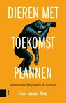 Dieren met toekomstplannen - Frans van der Helm - 9789462982499