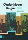Ondankbaar België - Dimitri Roden - 9789462987777