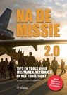 Na de missie 2.0 - Michaela Schok ; Erwin Kamp - 9789463010696