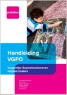 Handleiding VGFO - Jan Willem Veerman ; Gert Kroes ; Ronald De Meyer ; Jeroen Janssen - 9789463010757