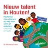 Nieuw talent in Houten! - Michaela Schok - 9789463012324