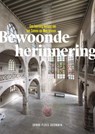 Bewoonde herinnering - Hanna Ploeg-Bouwman - 9789463012461