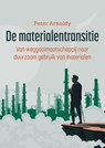 De materialentransitie - Peter Arnoldy - 9789463014151